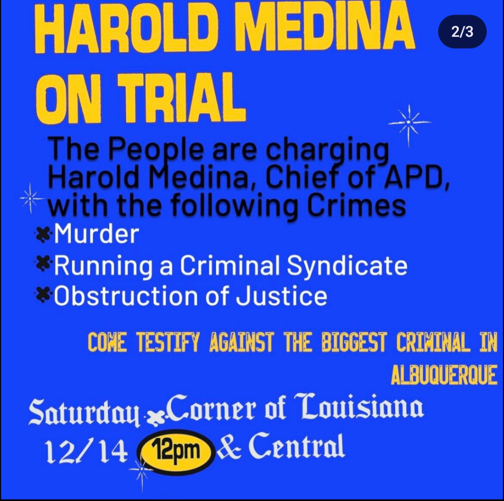 Albuquerque Police Chief Harold Medina on Trial this Saturday 12/14&nbsp;12pm