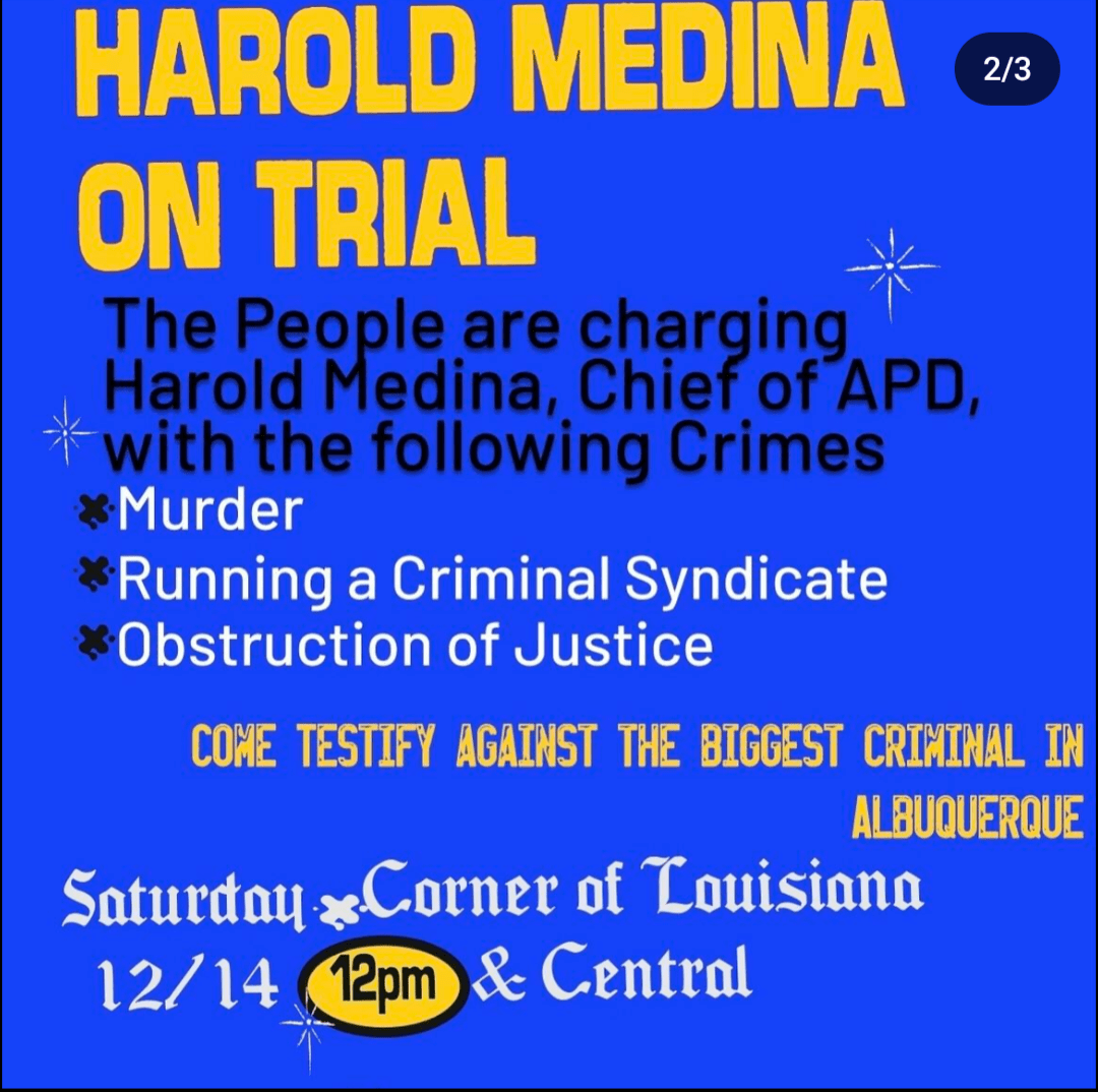 Albuquerque Police Chief Harold Medina on Trial this Saturday 12/14&nbsp;12pm