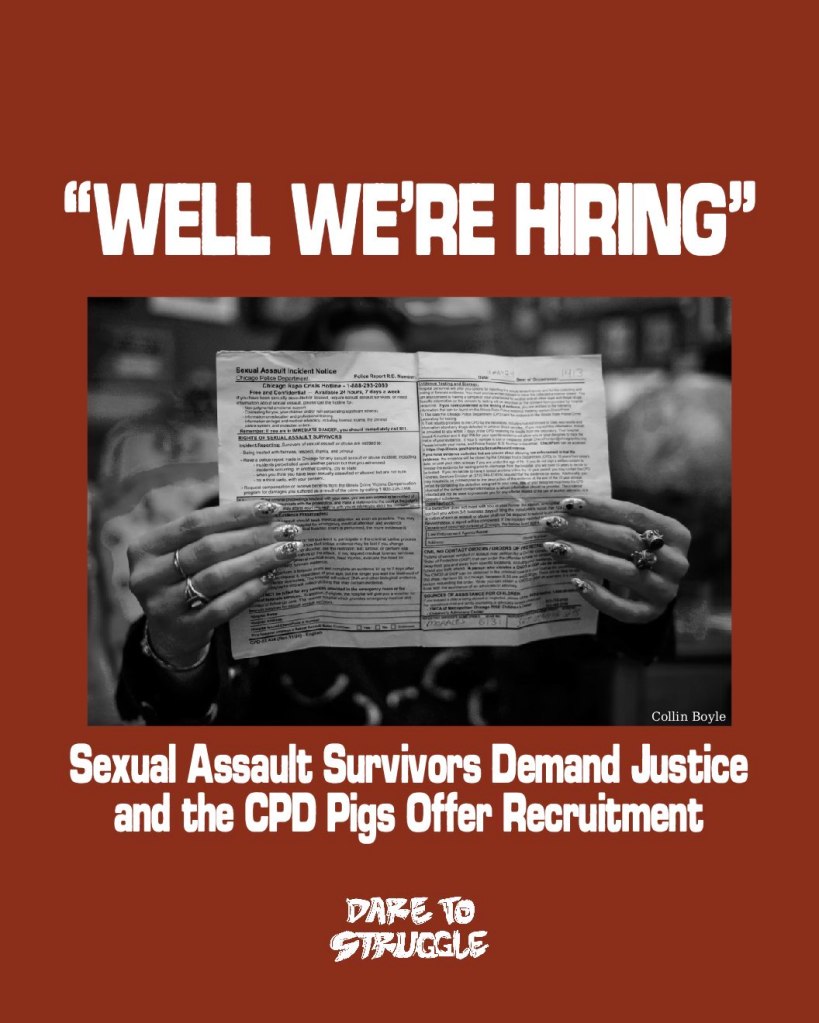 “Well we’re hiring”: SA Survivors Demand Justice and the CPD Pigs Offer&nbsp;Recruitment