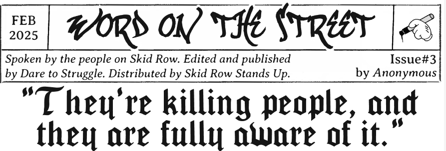 WORD ON THE STREET #3: “They’re killing people, and they are fully aware of&nbsp;it.”
