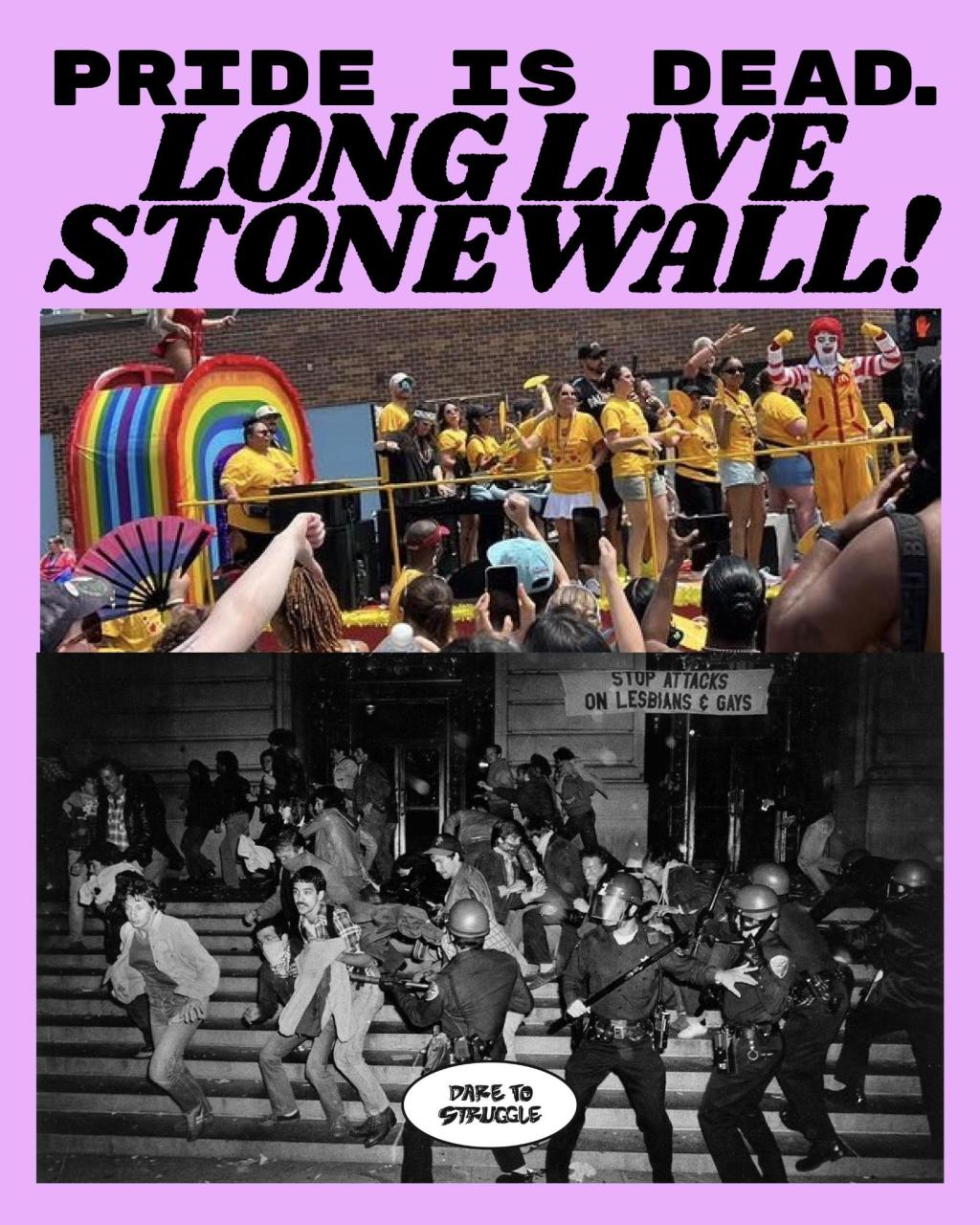 Pride is Dead. Long Live&nbsp;Stonewall!