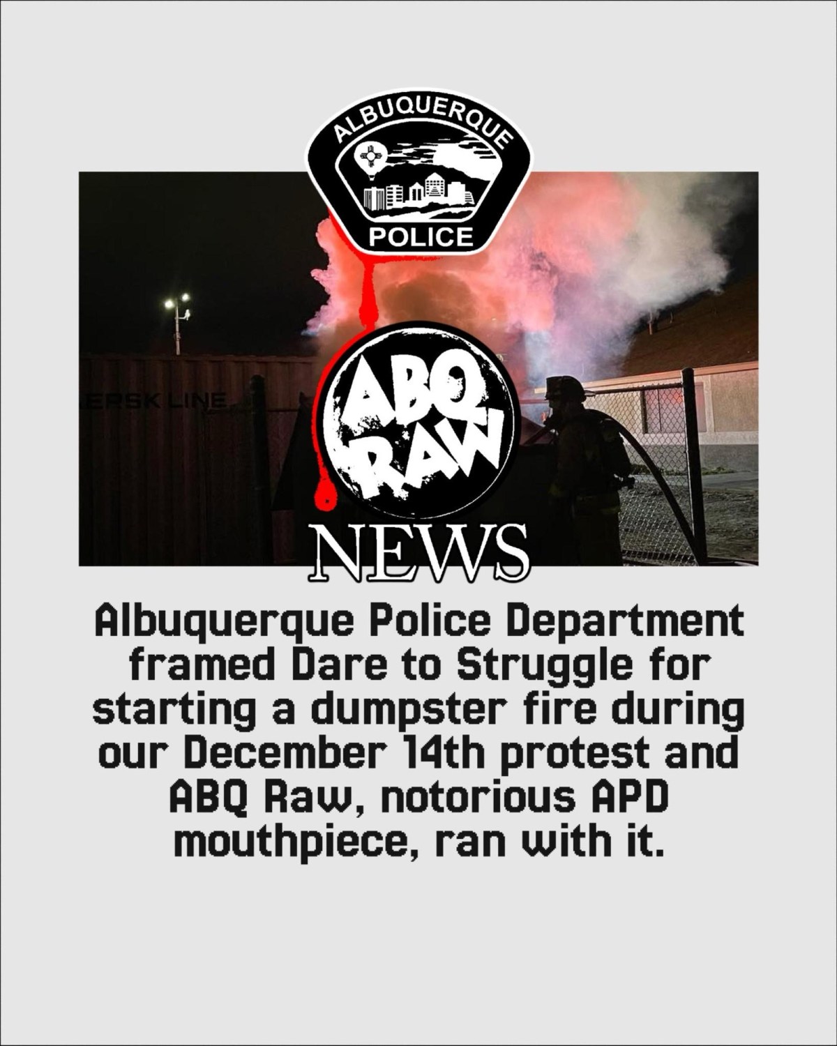 Albuquerque Police Tries To Frame Protesters and Dare to&nbsp;Struggle