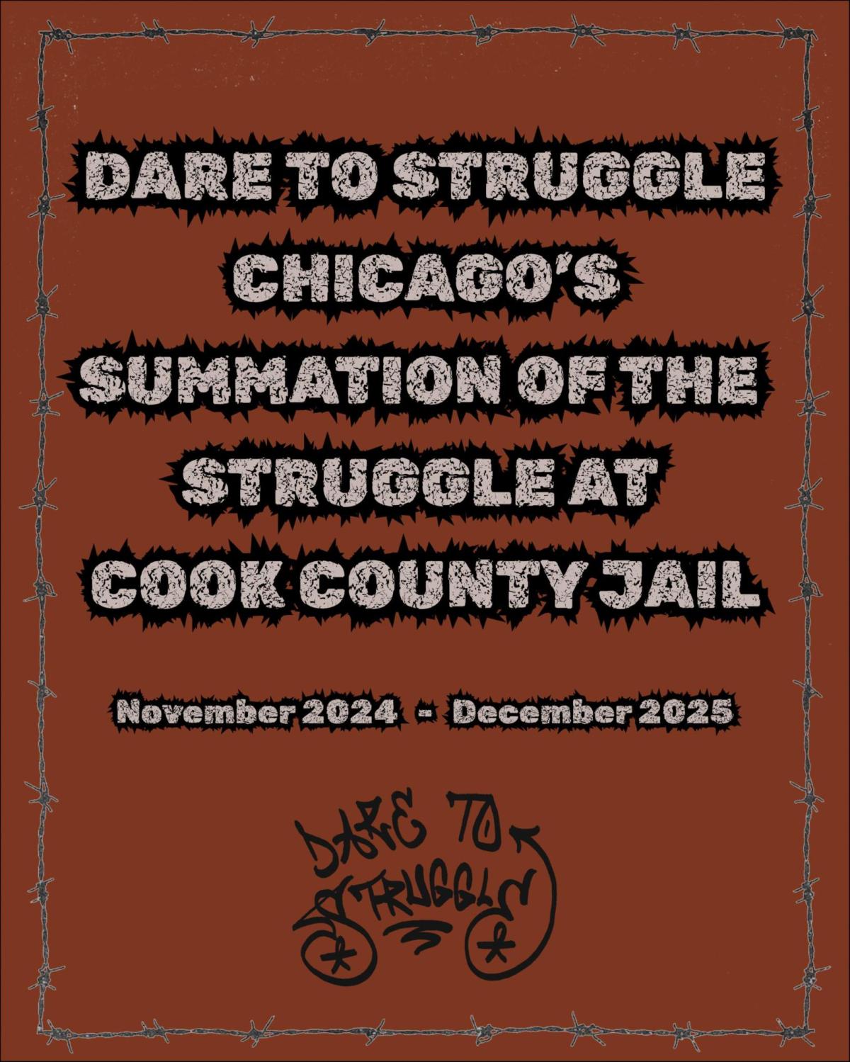 Dare to Struggle Chicago x Cook County&nbsp;Jail
