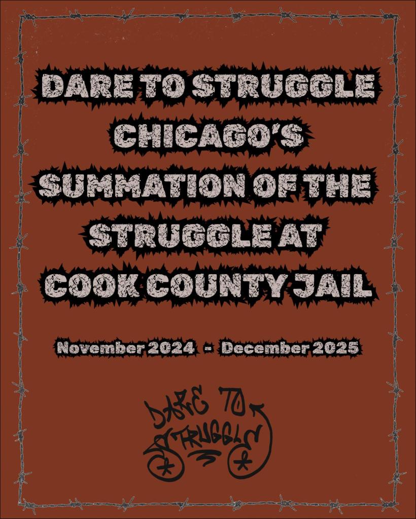 Dare to Struggle Chicago x Cook County&nbsp;Jail
