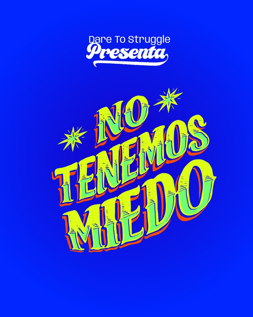 No Tenemos Miedo