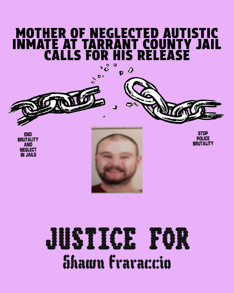 Mother of neglected autistic inmate Shawn Fraraccio at Tarrant County Corrections courageously speaks out at Commissioners meeting. Judge Tim O’Hare threatened to “clear out the room” when audience clapped in&nbsp;support.