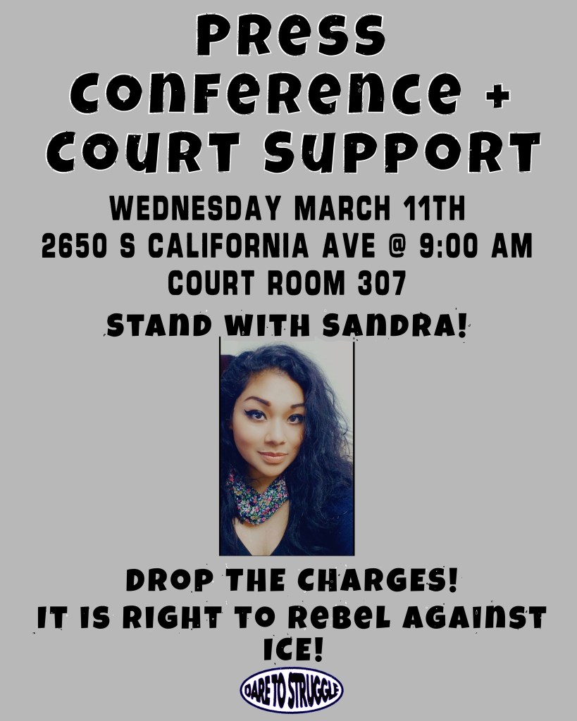 Stand with Sandra! Drop The Charges! It Is Right to Rebel Against&nbsp;ICE!