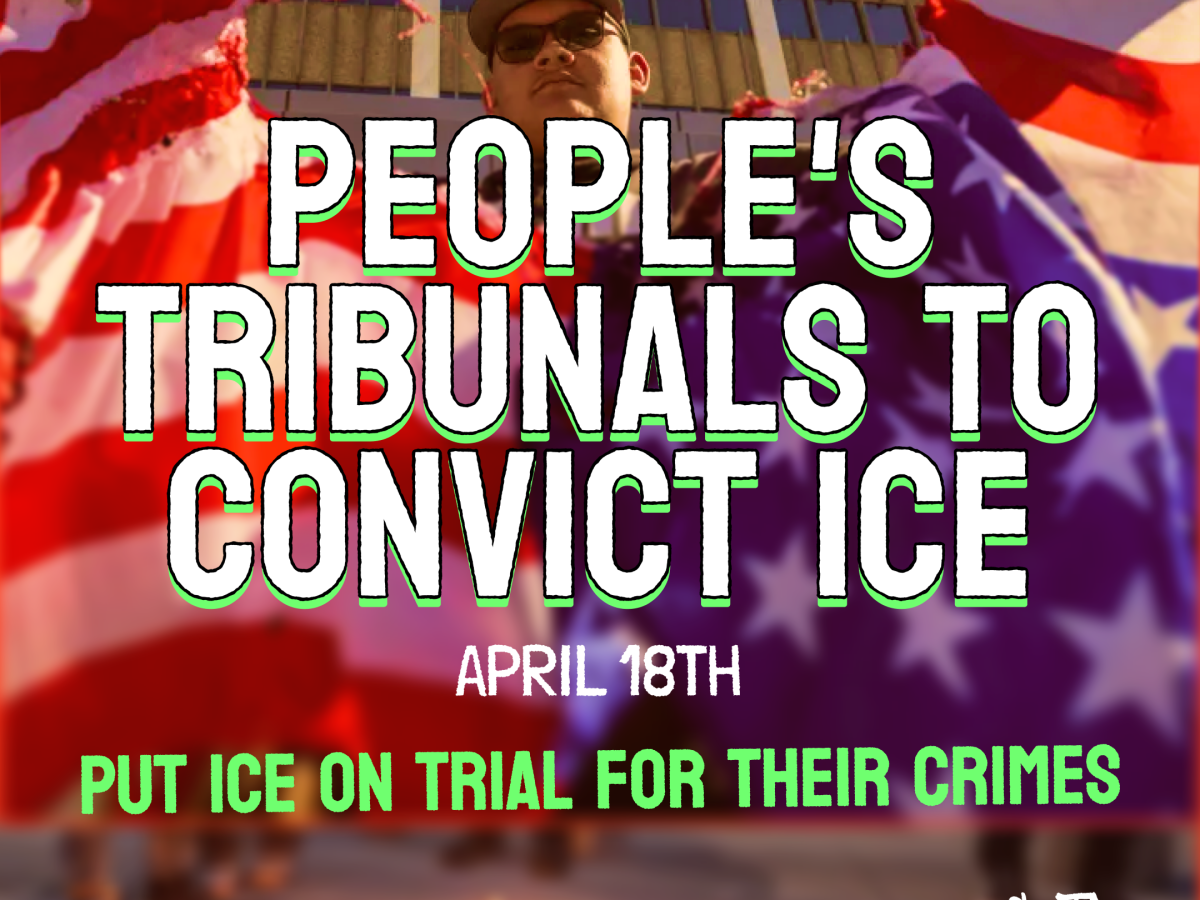 People’s Tribunals to Convict&nbsp;ICE
