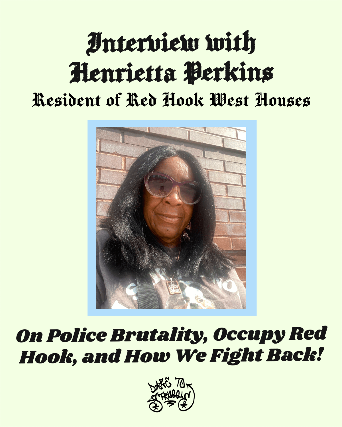 On Police Brutality, Occupy Red Hook, and How We Fight&nbsp;Back!