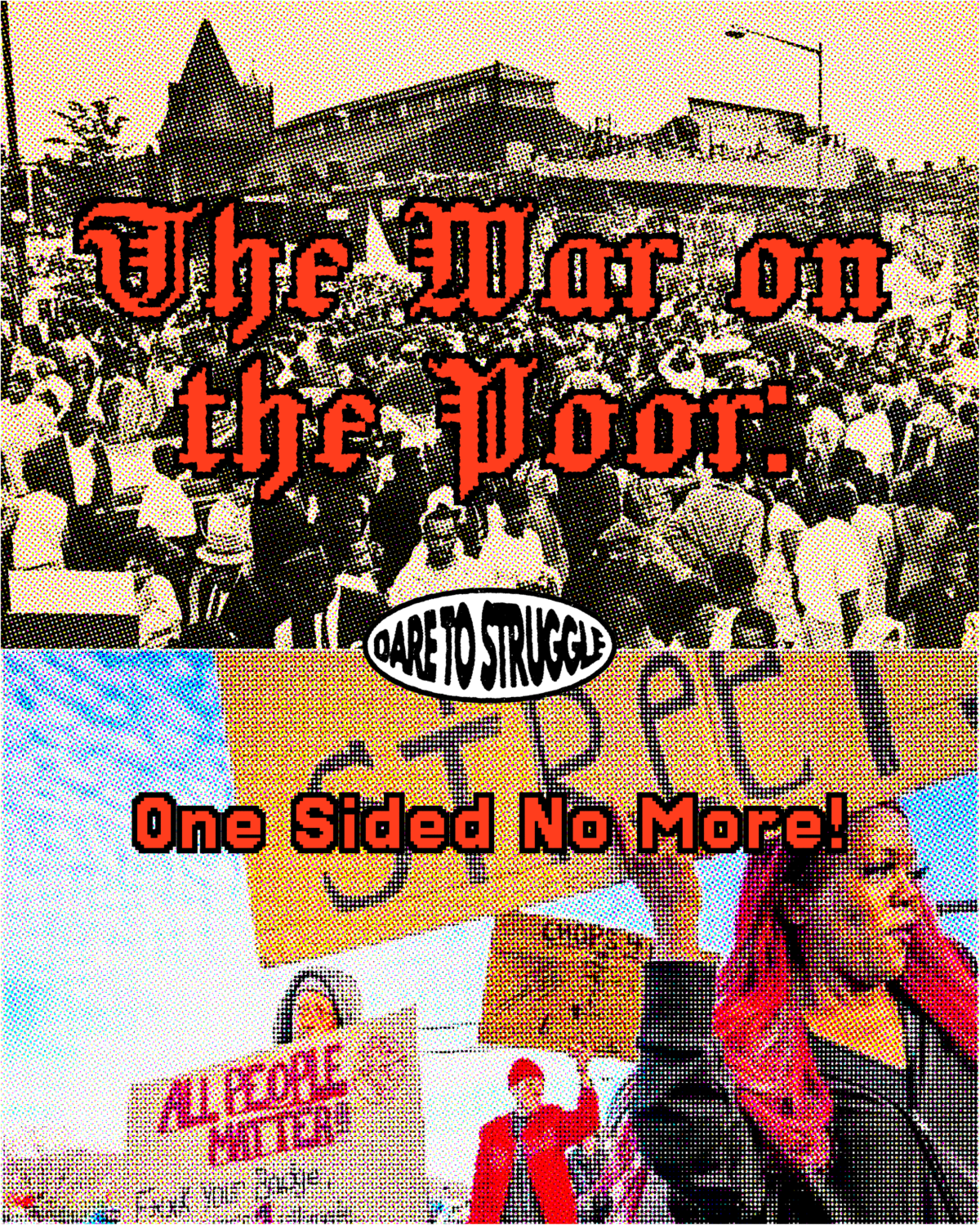The War on the Poor: One Sided No&nbsp;More​​​​​​​