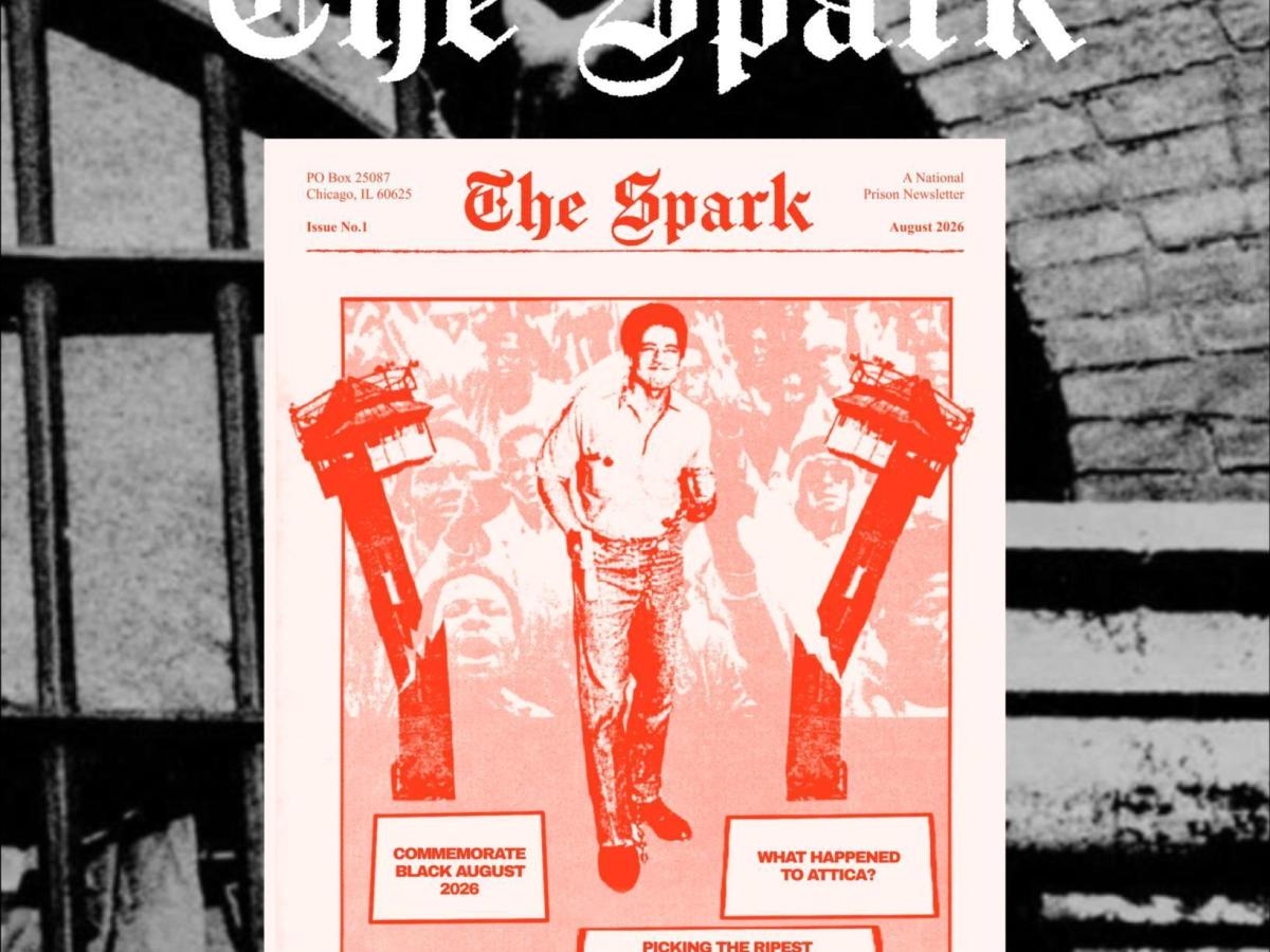 Introducing The Spark: A National Prison Newsletter & Roadmap to August 21st: George Jackson&nbsp;Day